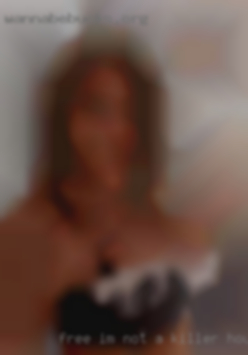 : free I'm NOT A killer housewives just horny in San Antonio.