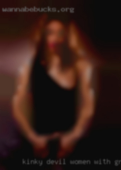 Kinky Devil women with great company near Chambersburg.