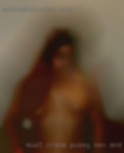 Must crave pussy sex and random play near Bandera.